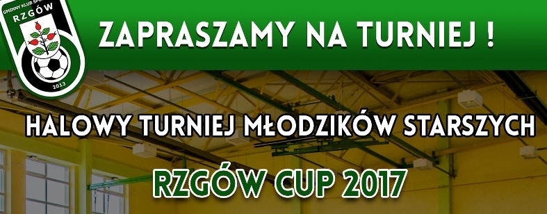 Halowy Turniej Młodzików Starszych RZGÓW CUP 2017