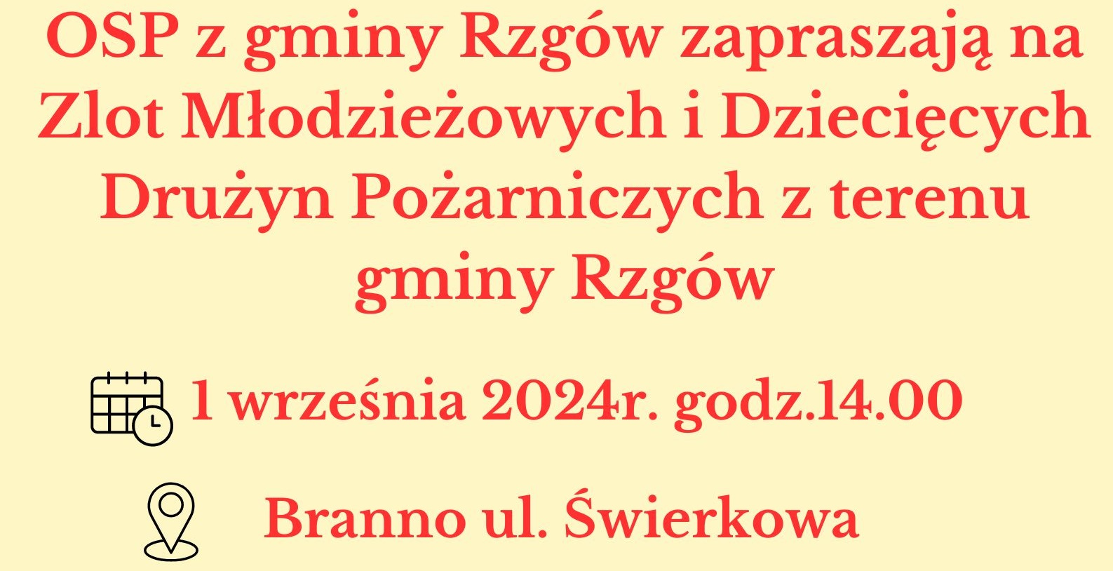 Zlot Modzieowych i Dziecicych Druyn Poarniczych z terenu gminy Rzgw