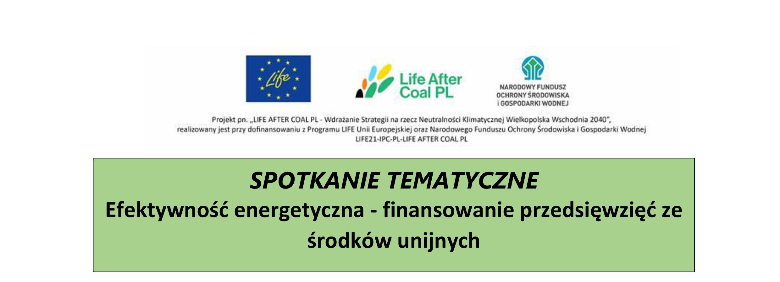 Zaproszenie na spotkanie on-line. Efektywno energetyczna - finansowanie przedsiwzi ze rodkw unijnych